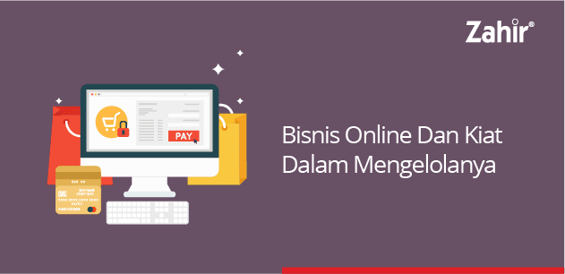 bisnis online dan kiat dalam mengelolanya