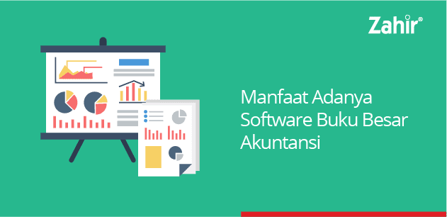 manfaat adanya software buku besar akuntansi