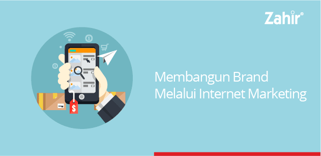 membangun brand melalui internet marketing