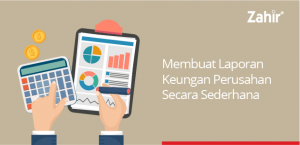 membuat laporan keuangan perusahaan secara sederhana