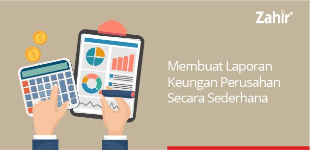 membuat laporan keuangan perusahaan secara sederhana