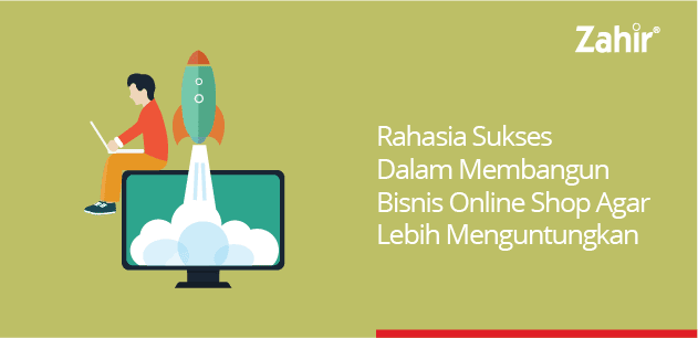 rahasia sukses membangun bisnis online agar lebih menguntungkan