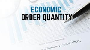 Economic Order Quantity adalah